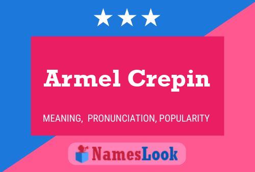 Armel Crepin Name Poster