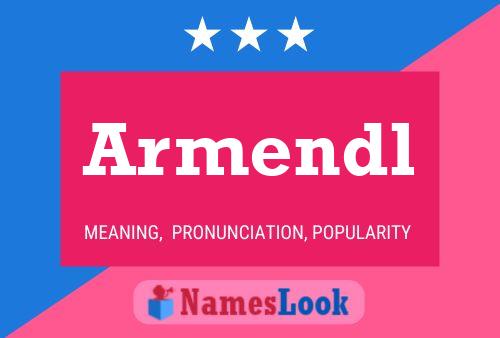 Armendl Name Poster