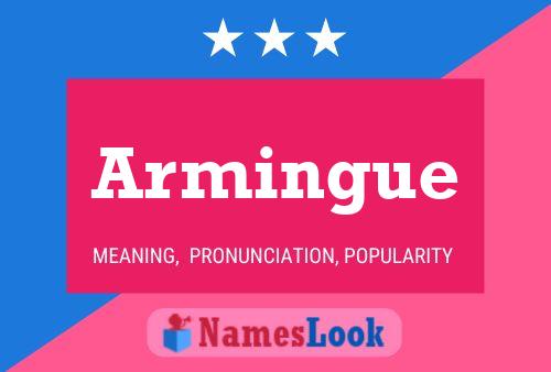 Armingue Name Poster