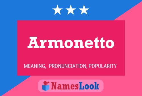 Armonetto Name Poster