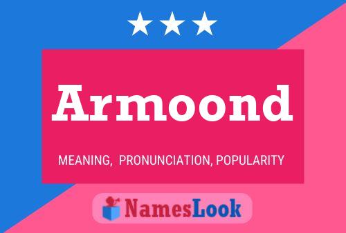 Armoond Name Poster