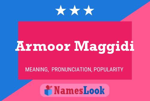 Armoor Maggidi Name Poster