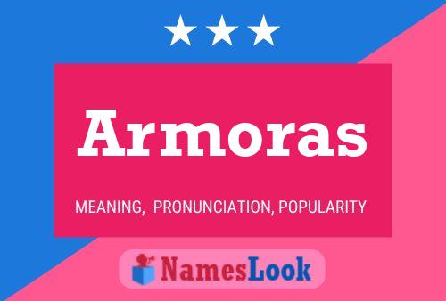 Armoras Name Poster