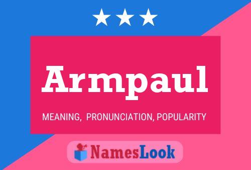 Armpaul Name Poster