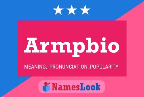 Armpbio Name Poster