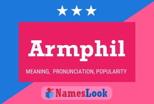 Armphil Name Poster