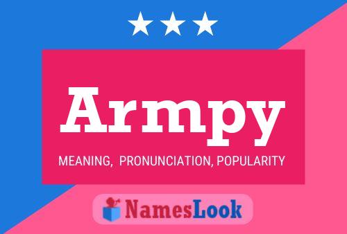 Armpy Name Poster