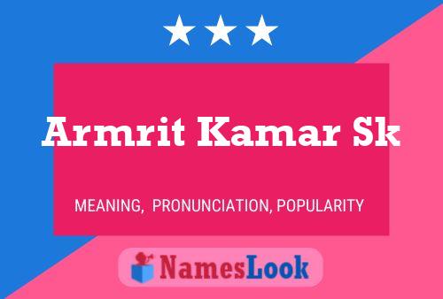 Armrit Kamar Sk Name Poster