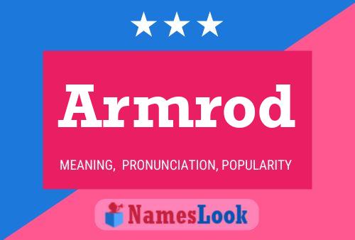 Armrod Name Poster