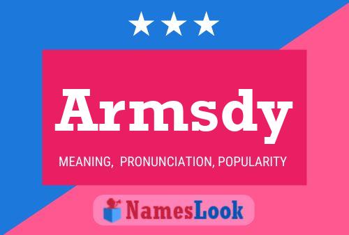 Armsdy Name Poster