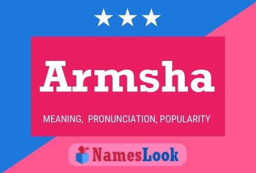 Armsha Name Poster