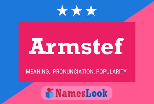 Armstef Name Poster