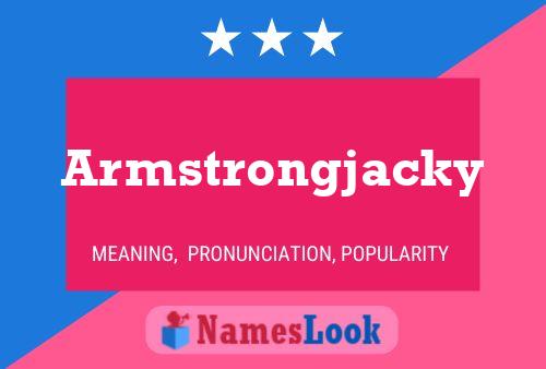 Armstrongjacky Name Poster