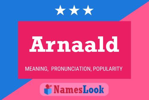 Arnaald Name Poster