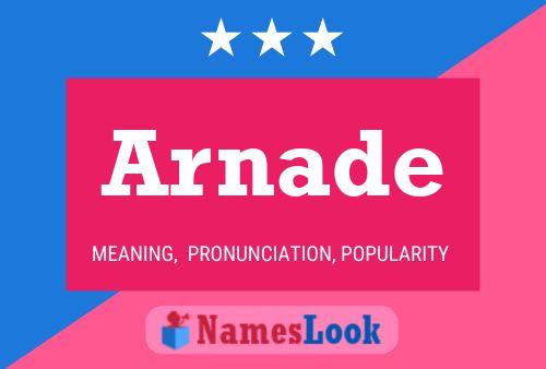 Arnade Name Poster