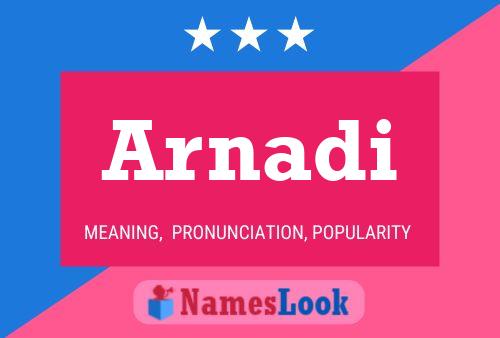 Arnadi Name Poster