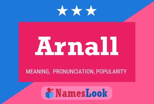 Arnall Name Poster