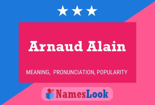 Arnaud Alain Name Poster