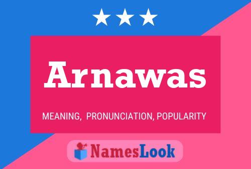 Arnawas Name Poster