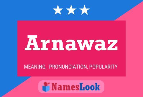 Arnawaz Name Poster