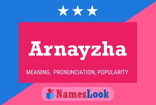 Arnayzha Name Poster