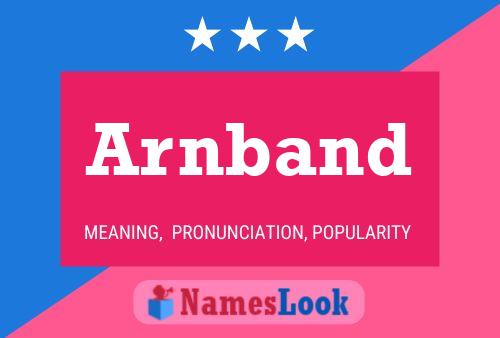 Arnband Name Poster