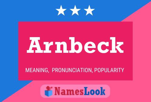 Arnbeck Name Poster