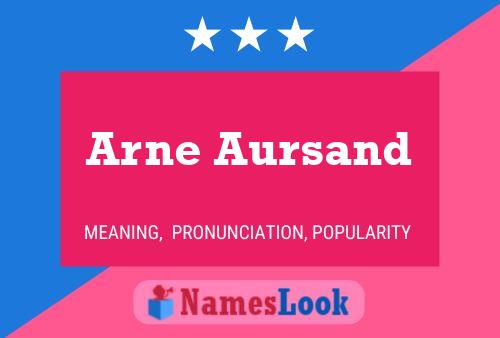 Arne Aursand Name Poster