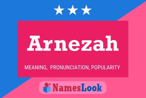 Arnezah Name Poster