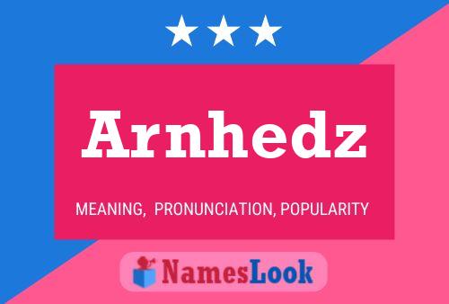 Arnhedz Name Poster