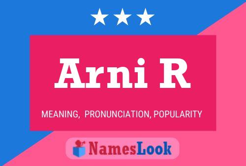 Arni R Name Poster