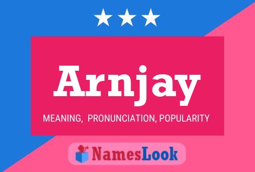 Arnjay Name Poster