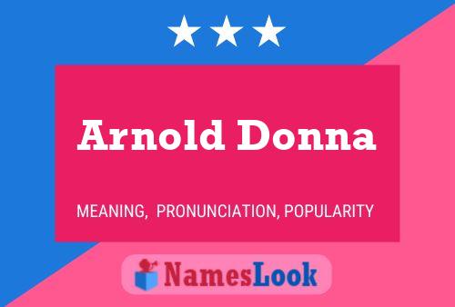 Arnold Donna Name Poster