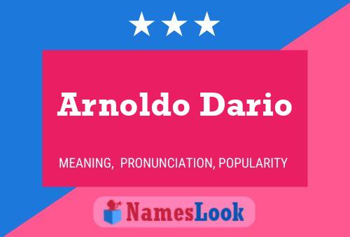 Arnoldo Dario Name Poster