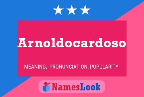 Arnoldocardoso Name Poster