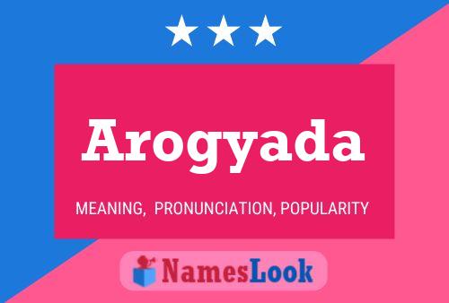 Arogyada Name Poster