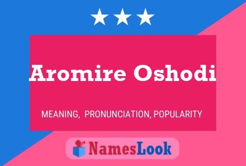 Aromire Oshodi Name Poster