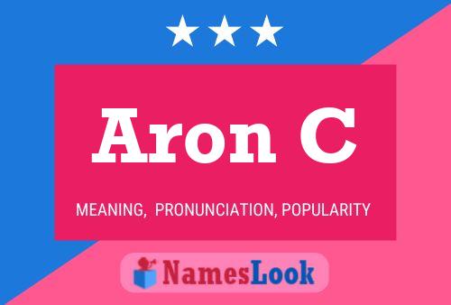 Aron C Name Poster