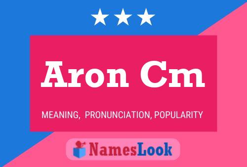 Aron Cm Name Poster