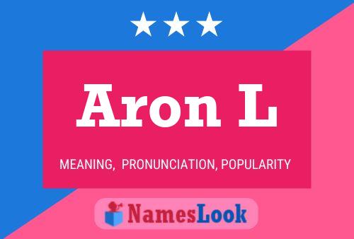 Aron L Name Poster