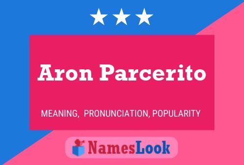 Aron Parcerito Name Poster