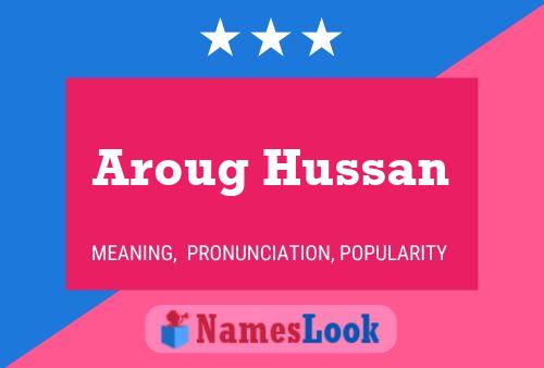 Aroug Hussan Name Poster