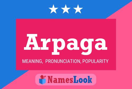 Arpaga Name Poster