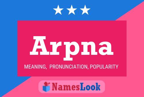 Arpna Name Poster