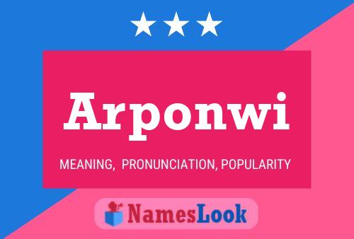 Arponwi Name Poster