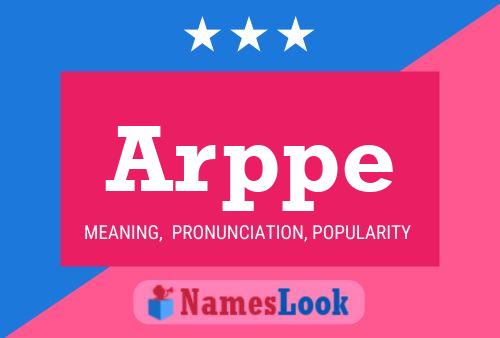 Arppe Name Poster