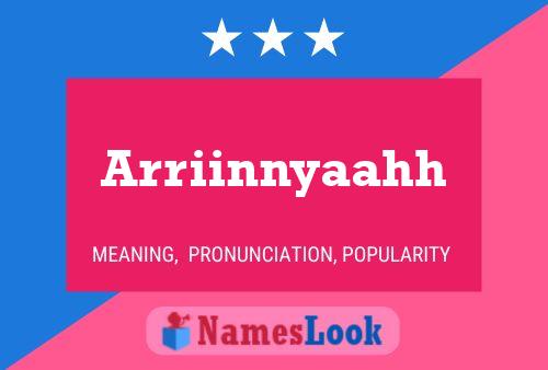 Arriinnyaahh Name Poster