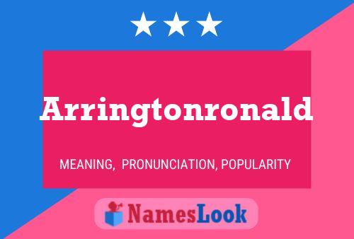 Arringtonronald Name Poster