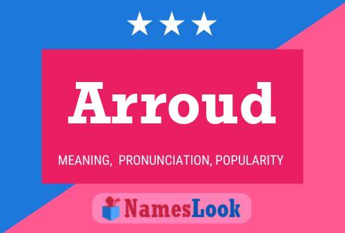 Arroud Name Poster