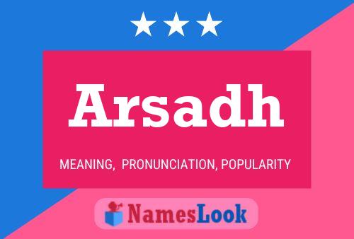 Arsadh Name Poster